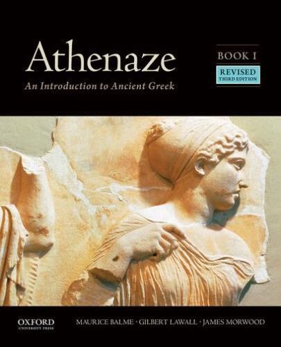 Athenaze, Book I: An Introduction to Ancient Greek, Balme, Maurice,Lawall, Gilbe