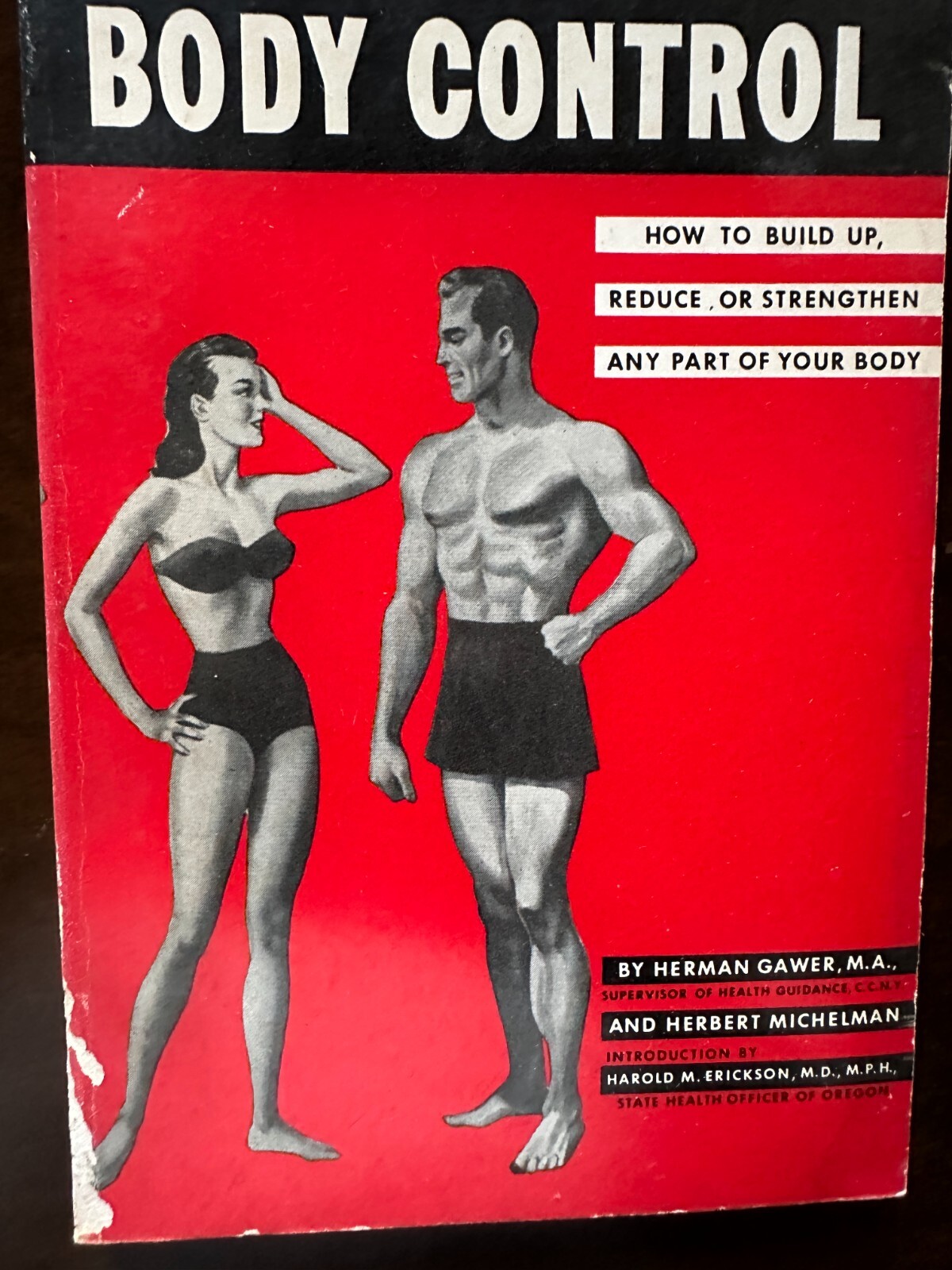 Body Control by Herman Gawer and Herbert Michelman 1st Edition 1950 Softcover