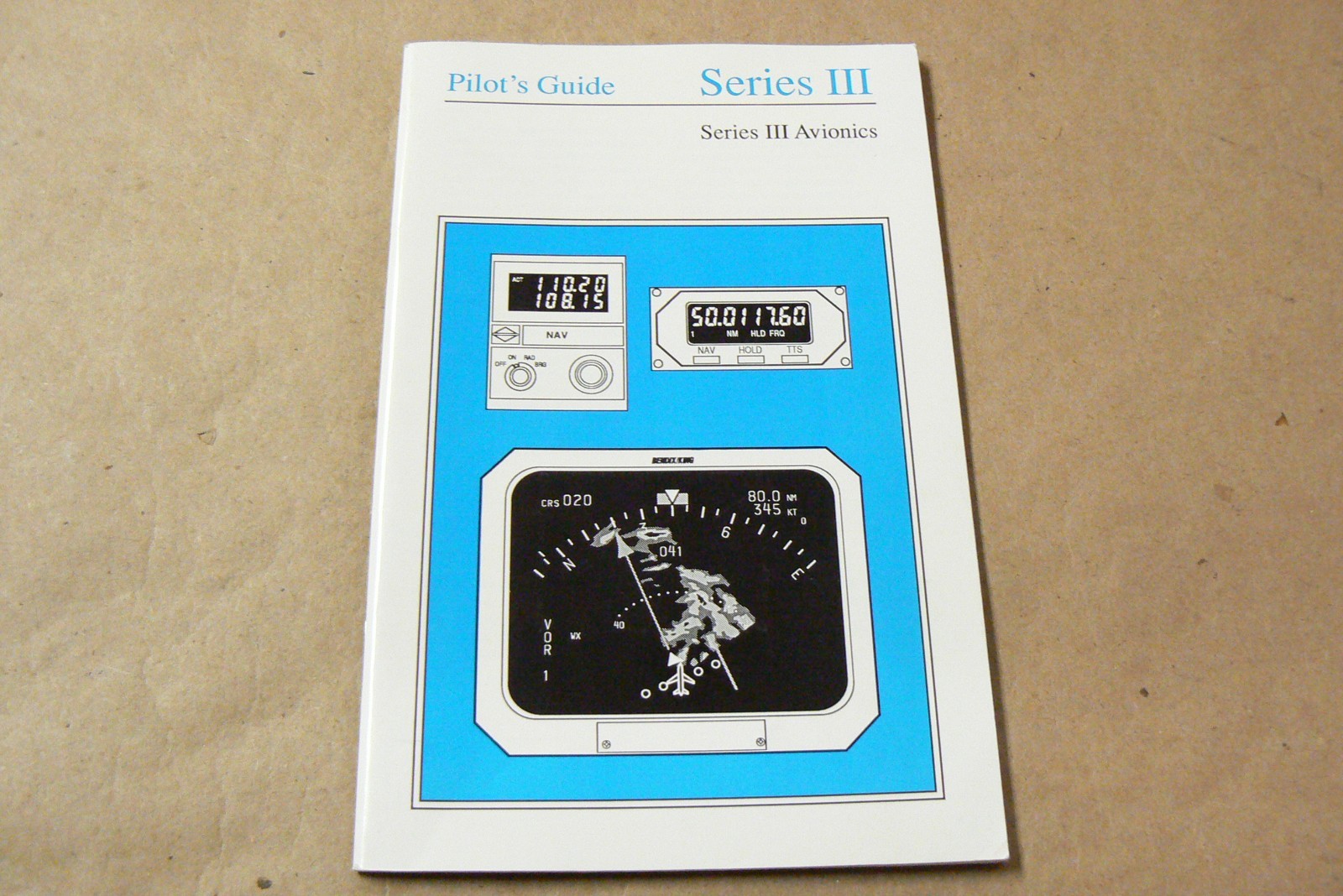 Bendix King Series 3 VCS-40 VNS-41 TRS-42 DFS-43 DMS-44 Pilot's Guide Manual