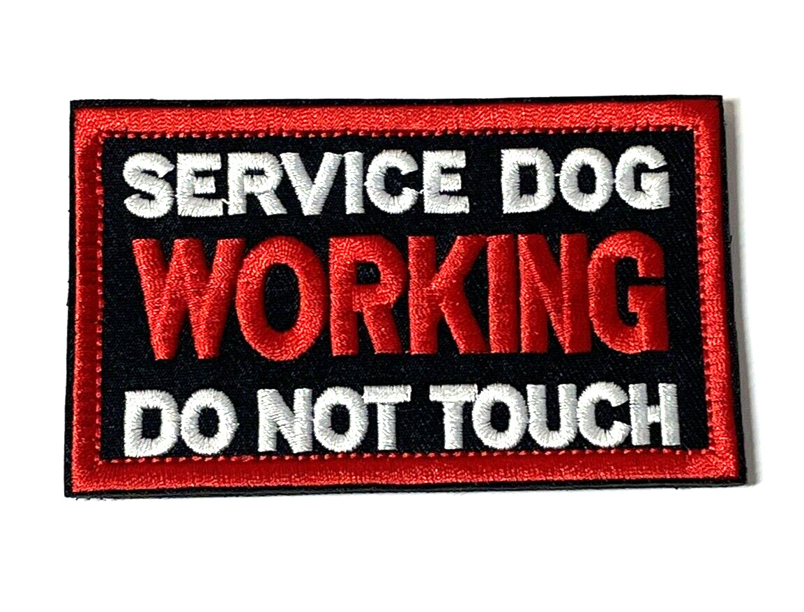 Service Dog Working Do Not Touch Patch, Embroidered Hook & Loop Tactical Patch