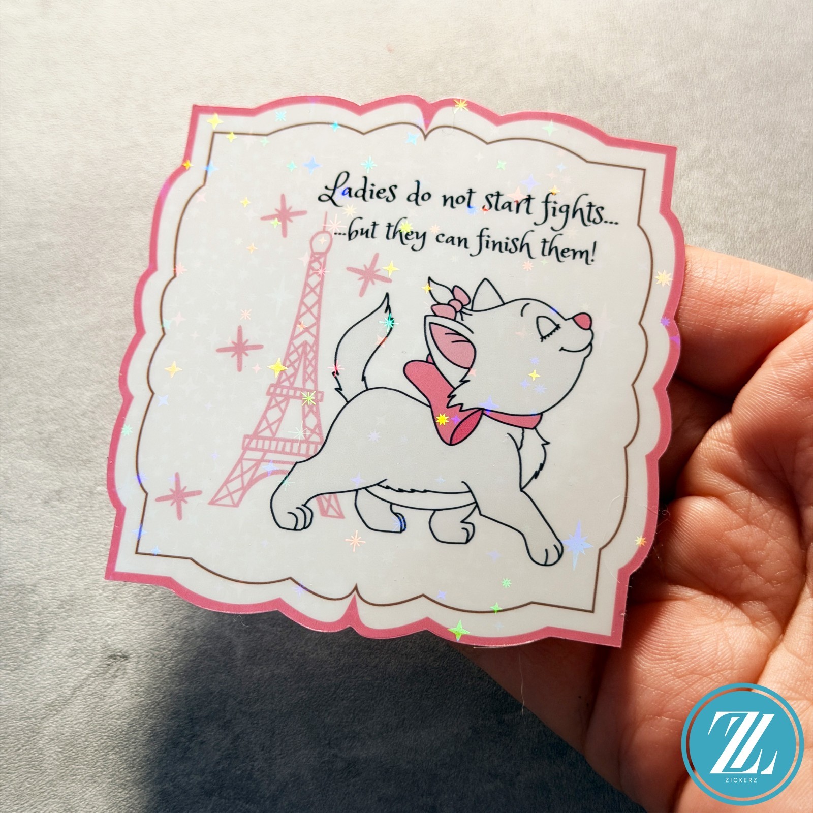Ladies do not Start Fights Marie Sticker, Holographic Disney Aristocats Decal