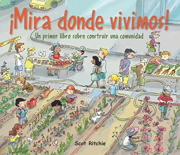 ¡Mira donde vivimos! Un primer libro - Paperback, by Ritchie Scot - Very Good
