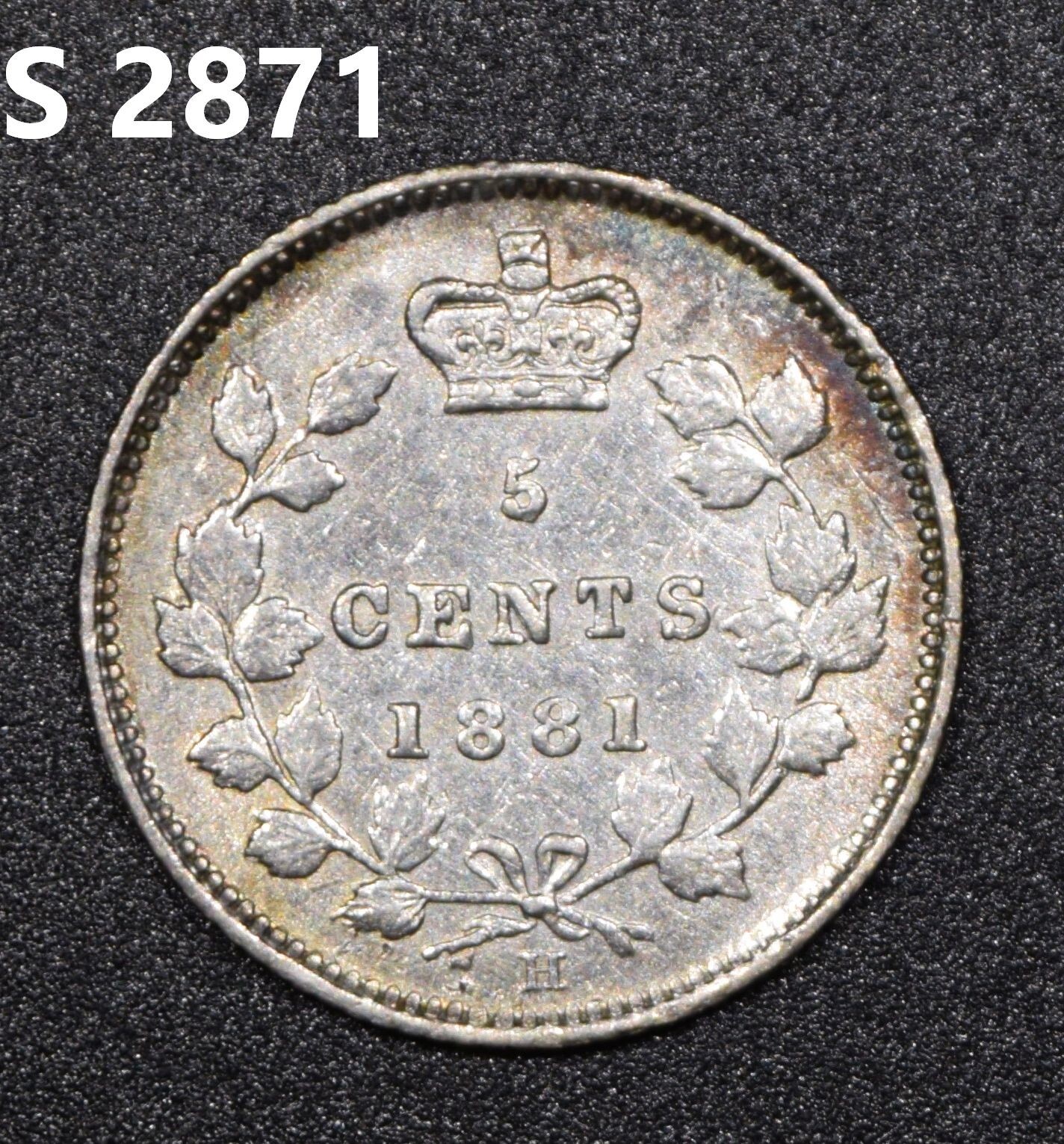 1881-H *Silver* Canada 5 Cent Silver "AU+" *Free S/H After 1st Item*