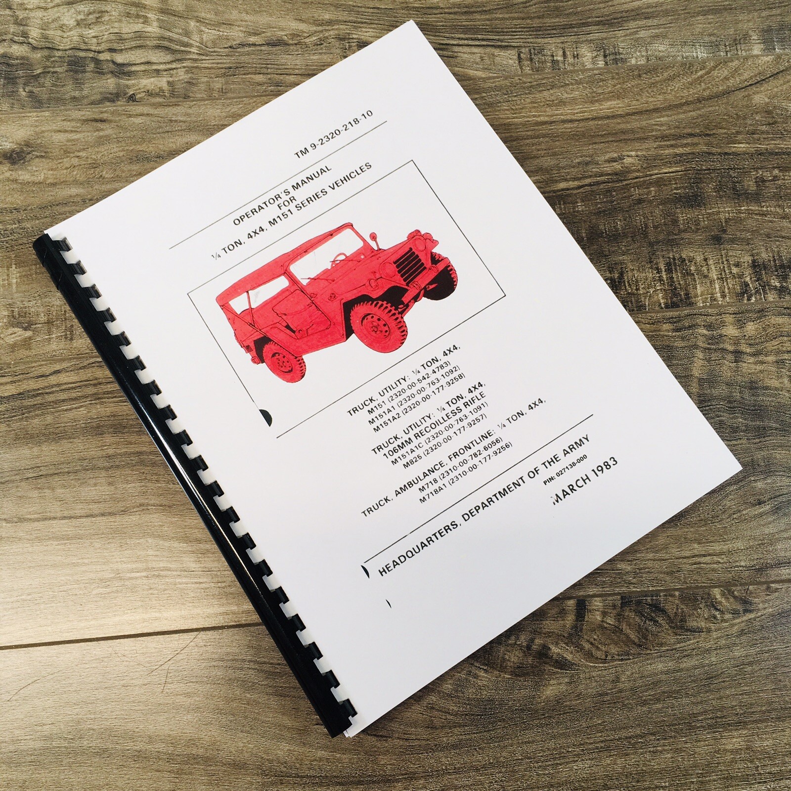 Military M151 Series M1511A M151A2 4x4 1/4 Ton Truck Utility Operators Manual