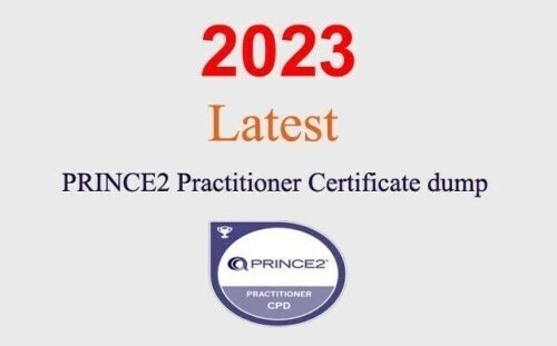 PRINCE2 Practitioner dump GUARANTEED (1 month update)
