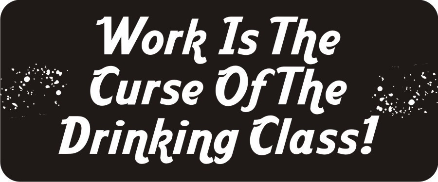 3 - The Curse Of The Drinking Class! Hard Hat Biker Helmet Sticker Bs592