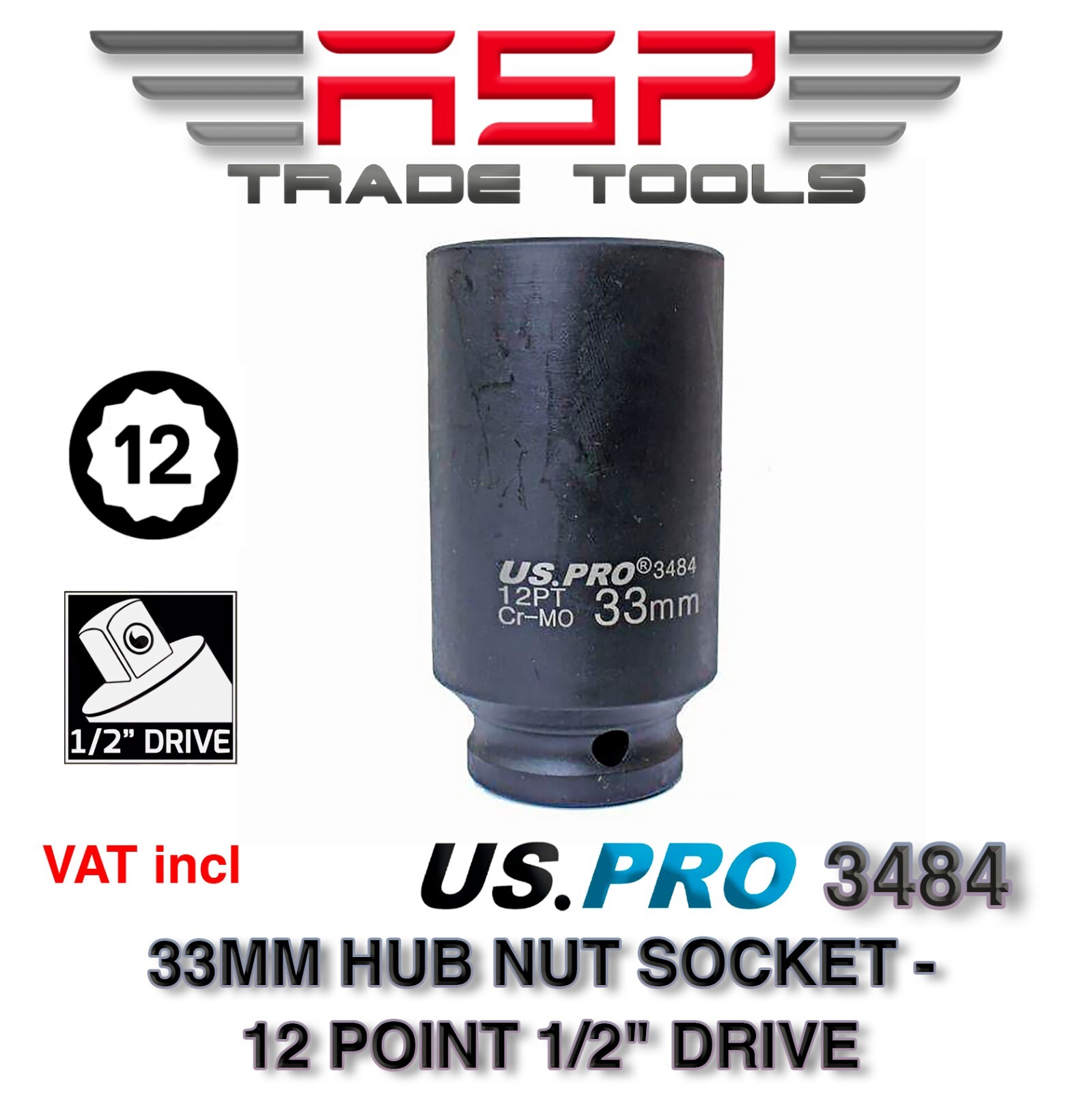 1/2" Drive 33mm Deep Impact Socket 12 Point HUB NUT US PRO 3424