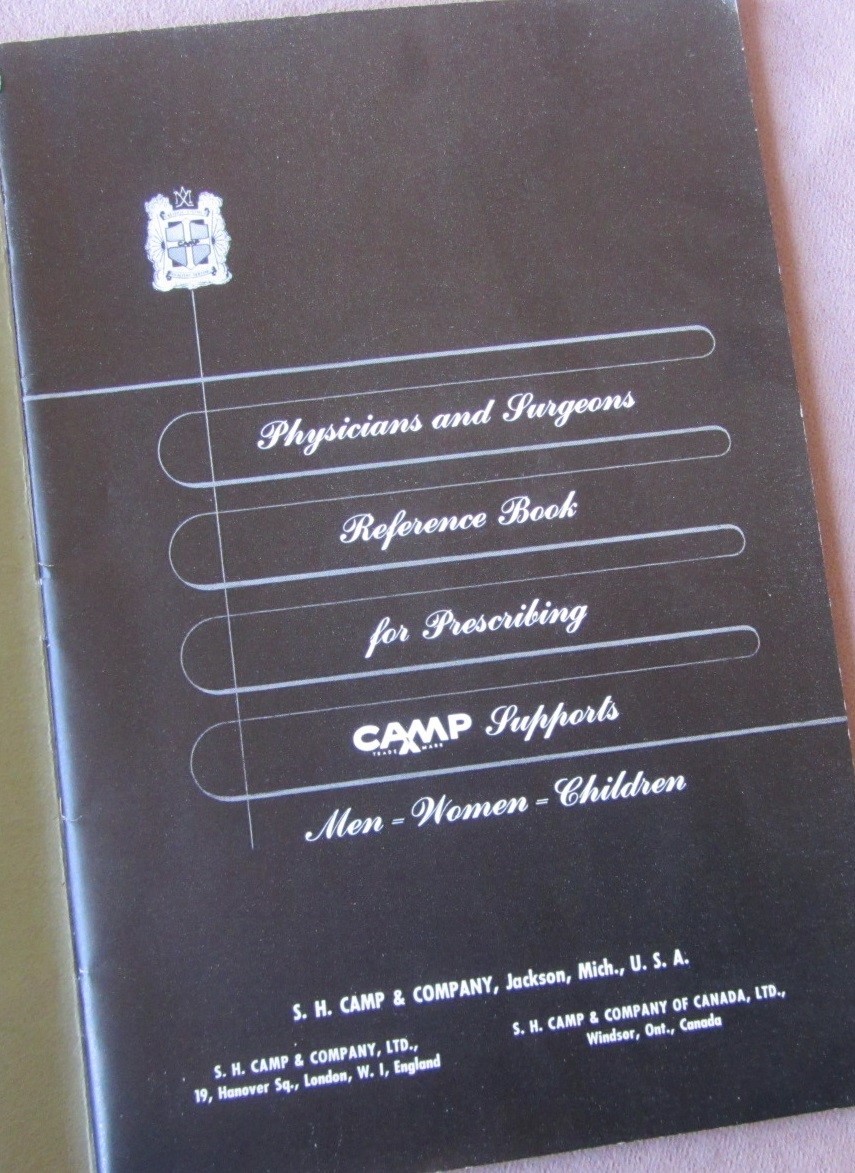 1948 Physicians + Surgeons Reference Book *Prescribing CAMP Anatomical Supports