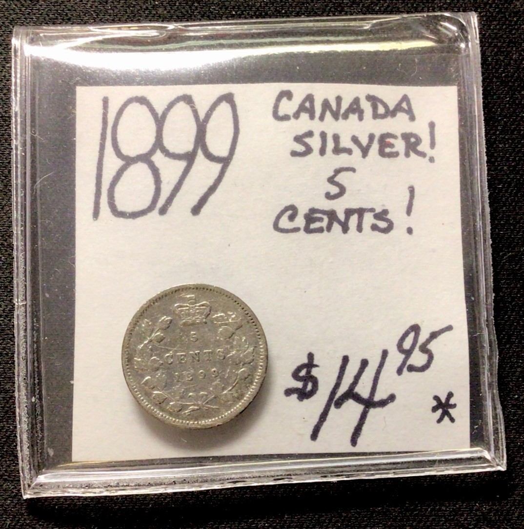 1899 Canada Silver! 5 Cents! ENN Coins