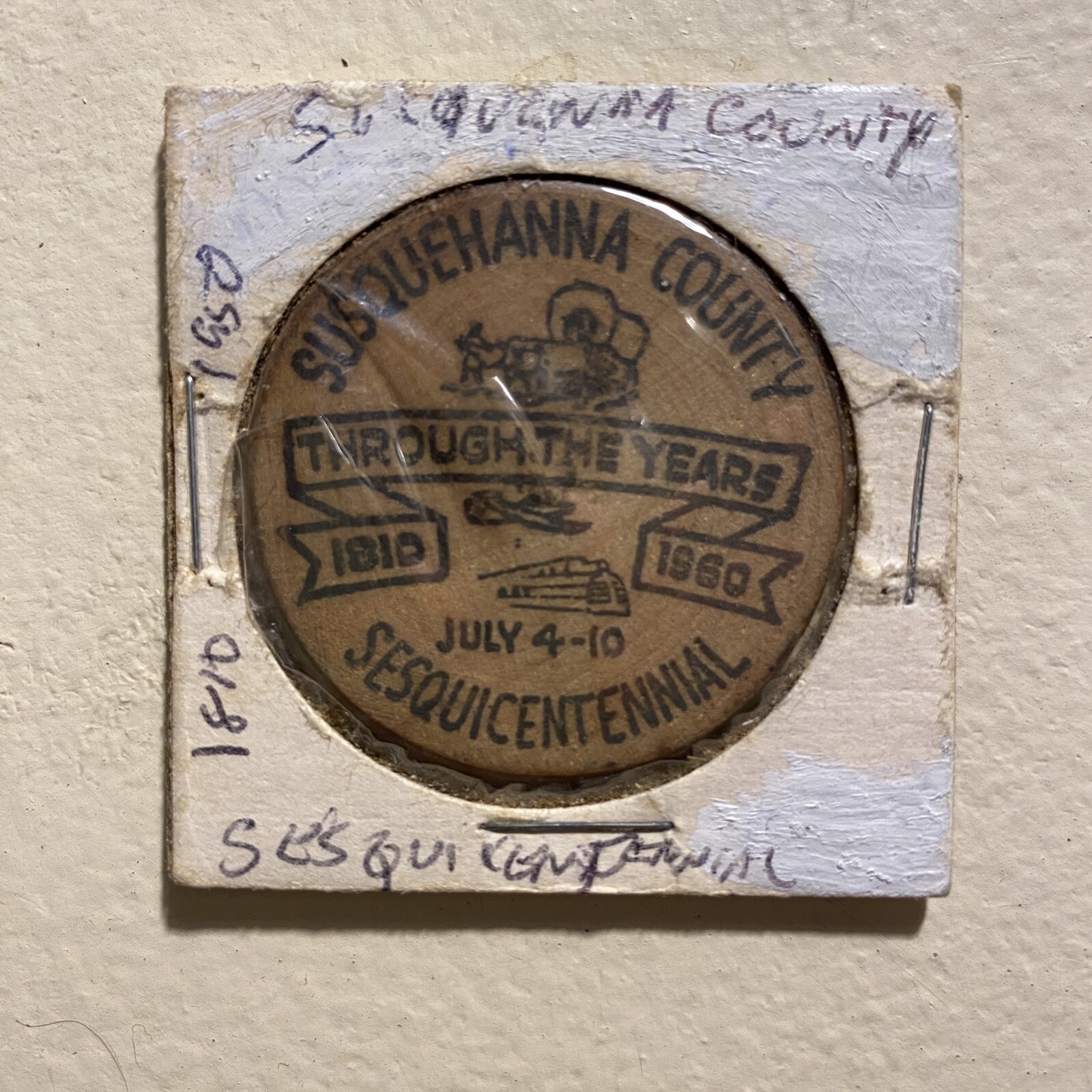 1810 1960 Through The Years Susquehanna PA Wooden Nickel. Our # C1731