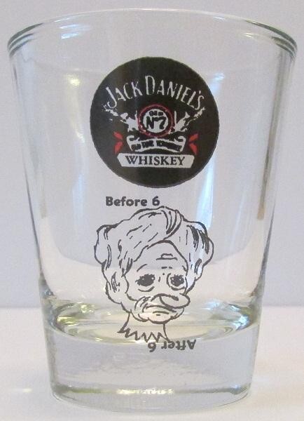Jack Daniels Before 6/ After 6 1½ Shot Glass