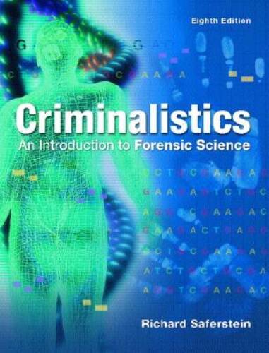 Criminalistics: An Introduction to Forensic Science (College Version) (8t - GOOD