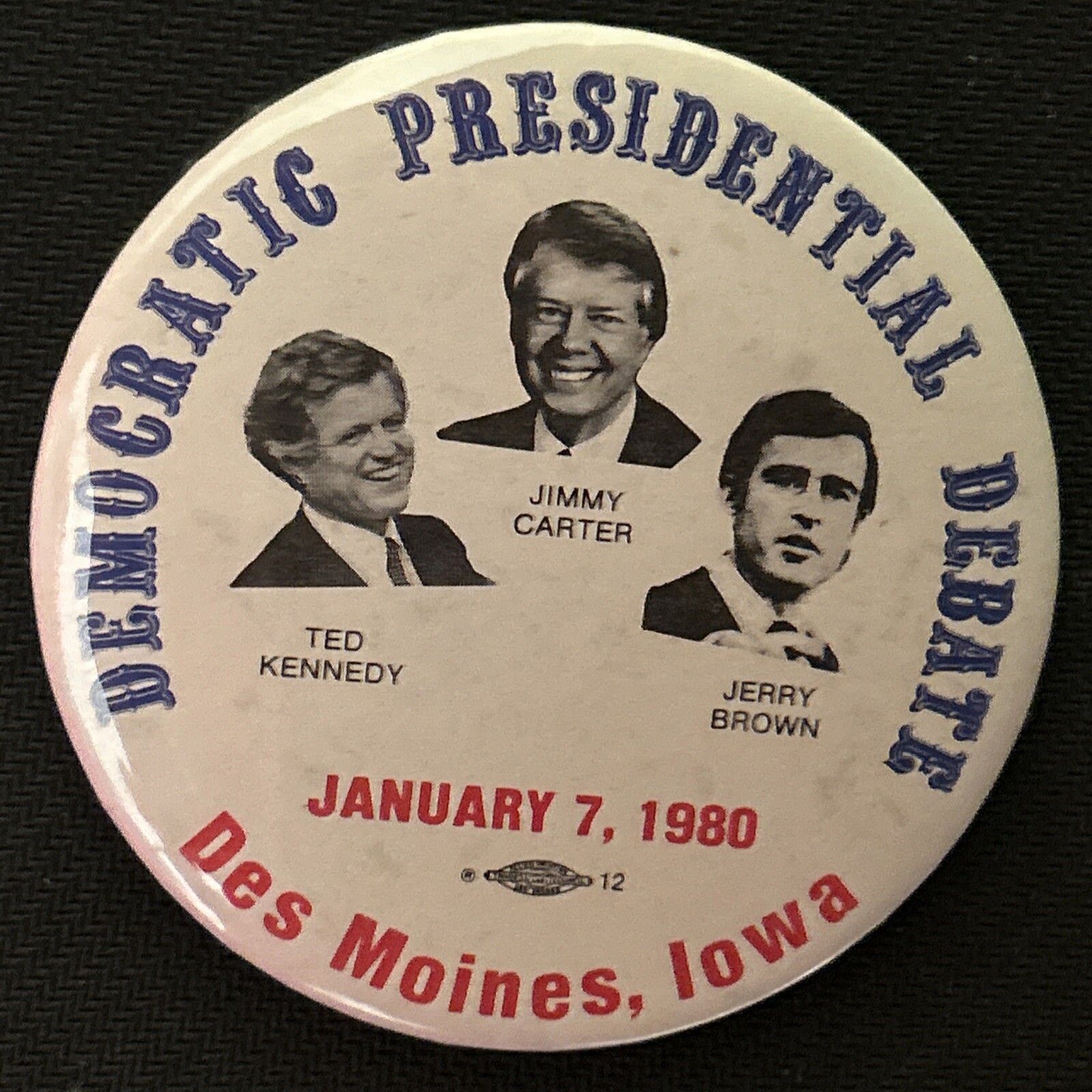 Democratic Presidential Debate Kennedy Carter Brown 1980 Das Moines Iowa  3” pin