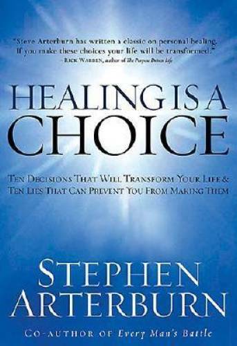 Healing Is a Choice: 10 Decisions That Will Transform Your Life and 10 Li - GOOD
