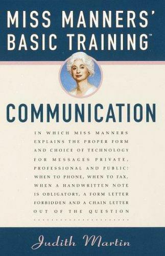 Miss Manners' Basic Training: Communication - Hardcover By Martin, Judith - GOOD
