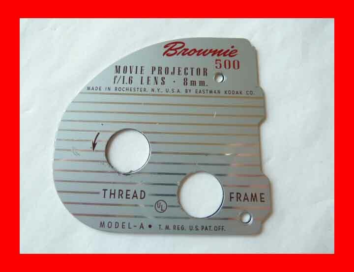 KODAK BROWNIE 500 MODEL A METAL TRIM PLAQUE PLATE FOR 8MM MOVIE FILM PROJECTOR