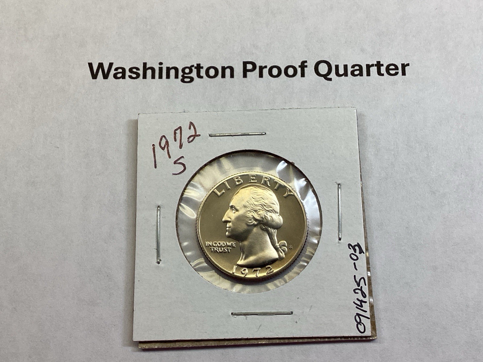 1972 S Washington Proof Quarter 25 Cent from San Francisco Mint 091425 03r