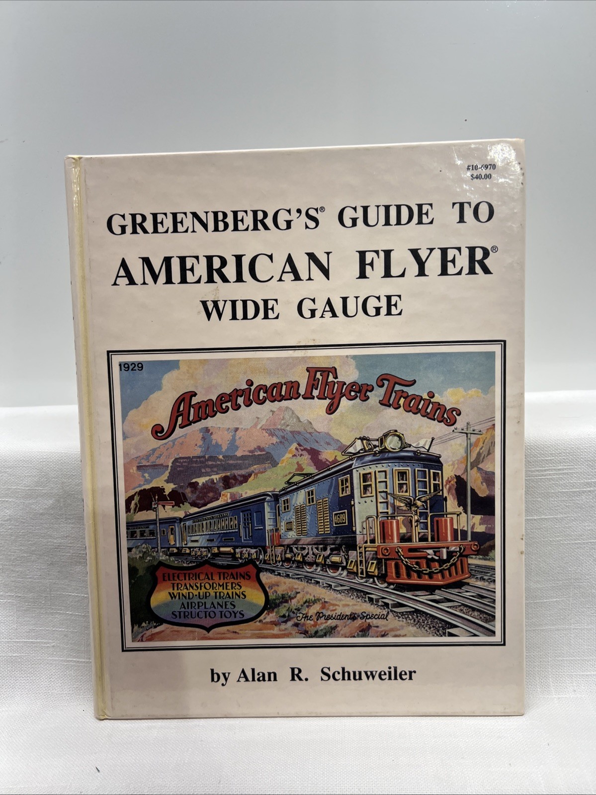 Greenberg's Guide to American Flyer Wide Gauge (1989) Alan Schuweiler -Hardcover