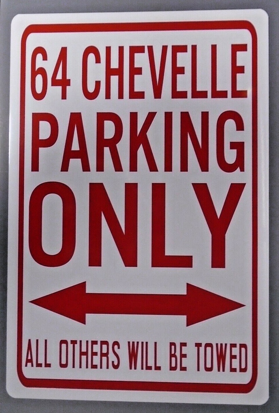 1964 64 CHEVELLE PARKING ONLY Metal Street Sign Chevy SS Super Sport Classic