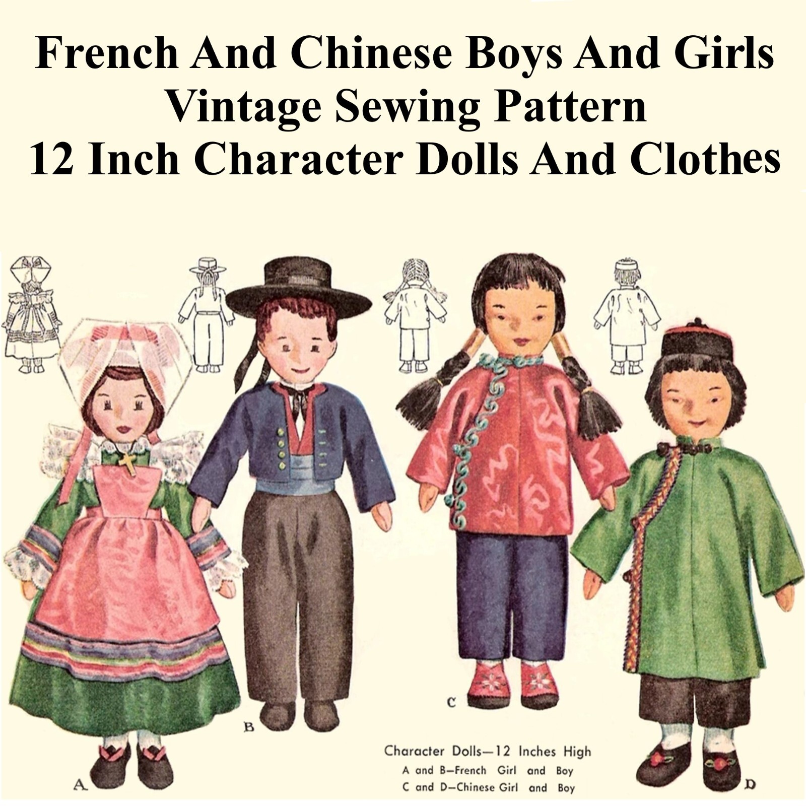 12 Inch Doll & Doll Clothes French & Chinese Vintage Sewing Pattern