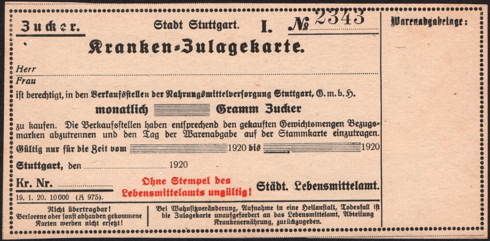 Food Rations coupon - used Kranken Zulagekarte  2343 -WWI 1917 - STUTTGART -"A41