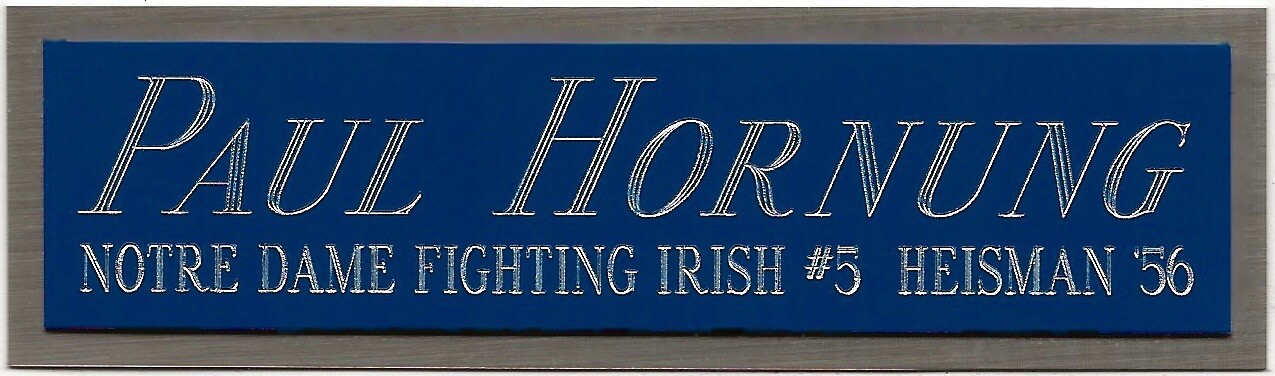 PAUL HORNUNG NOTRE DAME HEISMAN NAMEPLATE FOR AUTOGRAPHED FOOTBALL-HELMET-PHOTO