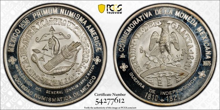 1976 Mexico Numismatic Soc. 1811 8 Real Silver Grove Medal PCGS SP67 - Pop of 7