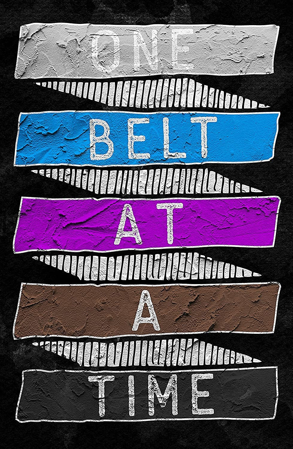 One Belt Poster - BJJ Jiu Jitsu - Brazilian Martial Arts (24 X 36 Inches)
