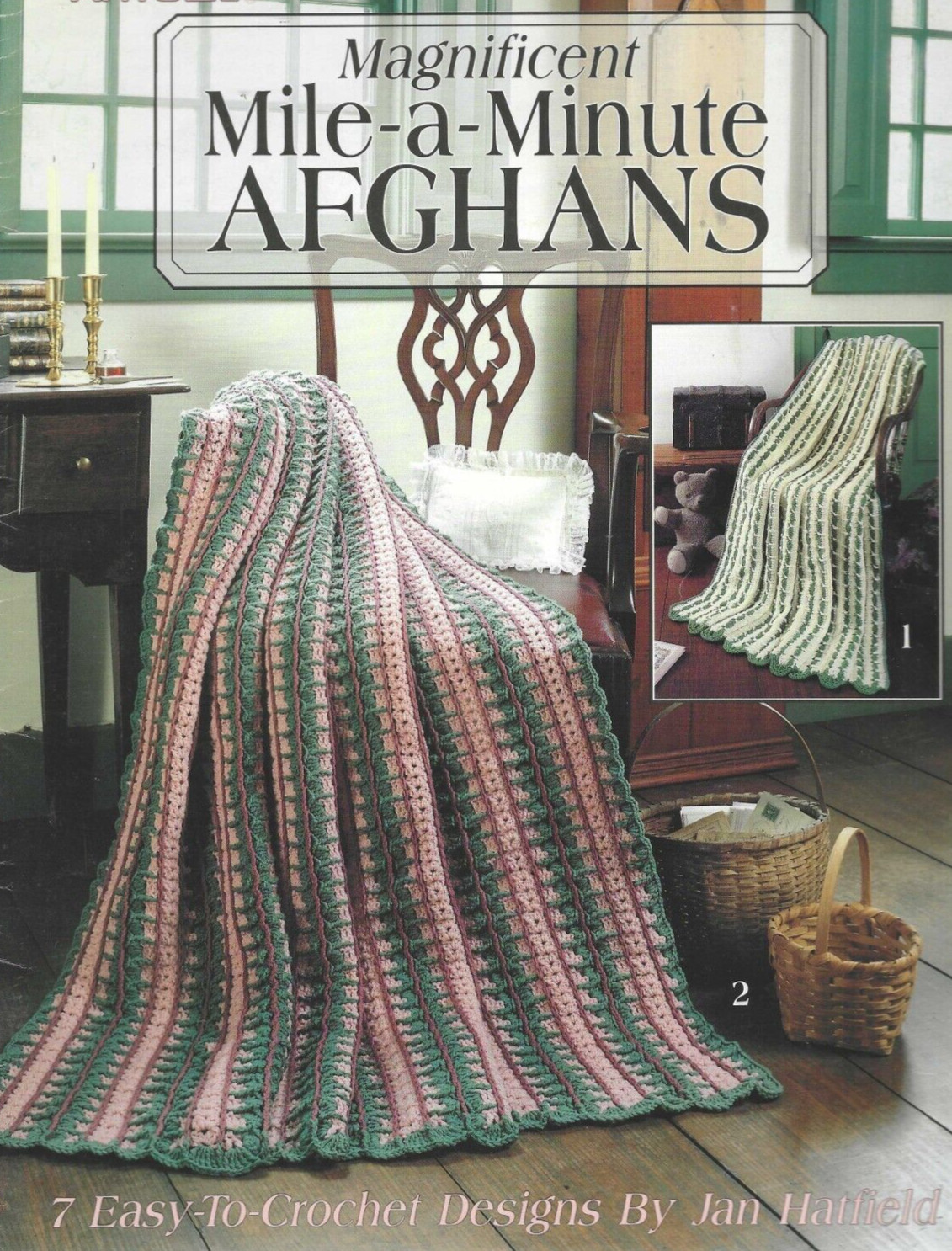 MAGNIFICANT MILE-A-MINUTE AFGHANS--7 Afghan Designs--Crochet Pattern Booklet