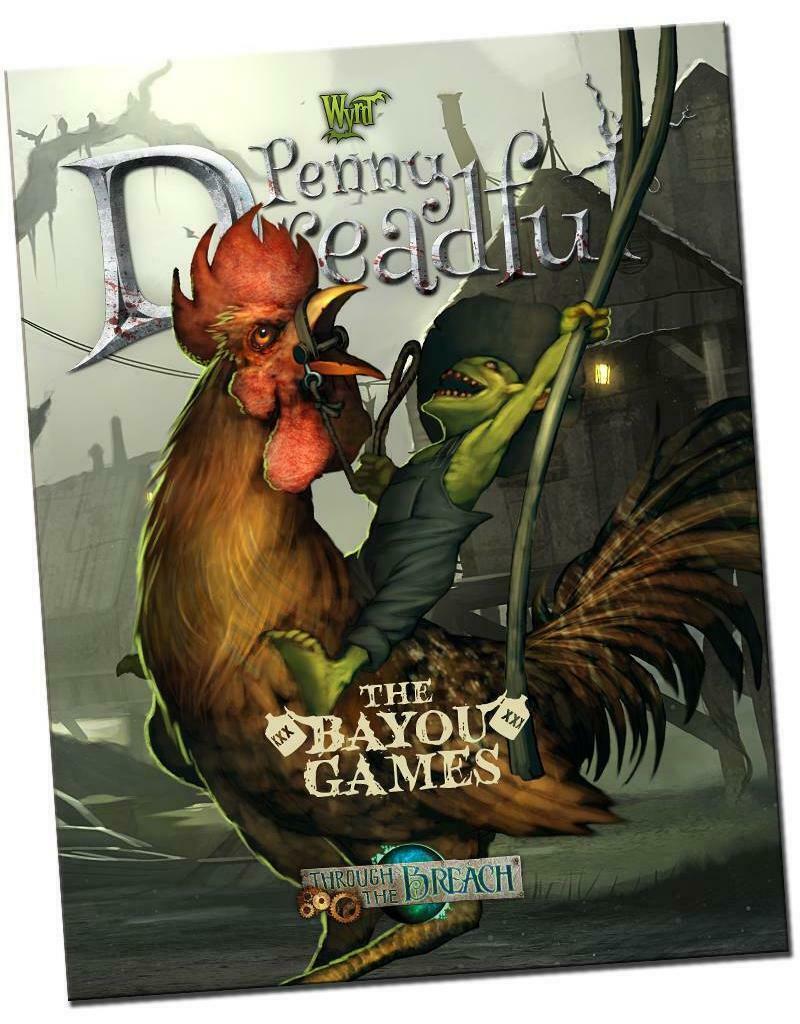 Wyrd Penny Dreadful Through the Breach: The Bayou Games BRAND NEW!!