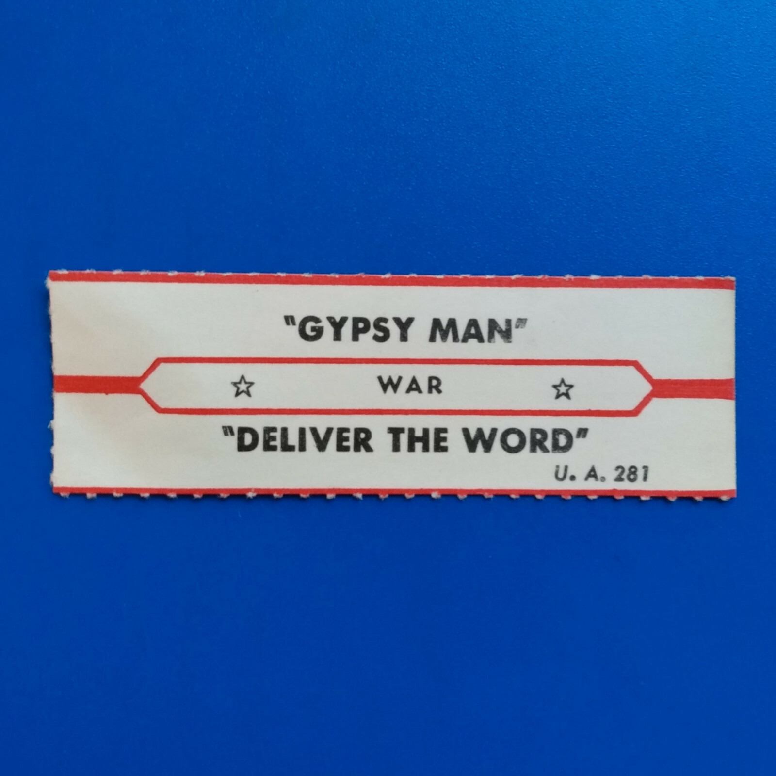 Jukebox Strip: WAR - Gypsy Man / Deliver the World 1973 United Artists 281 Funk