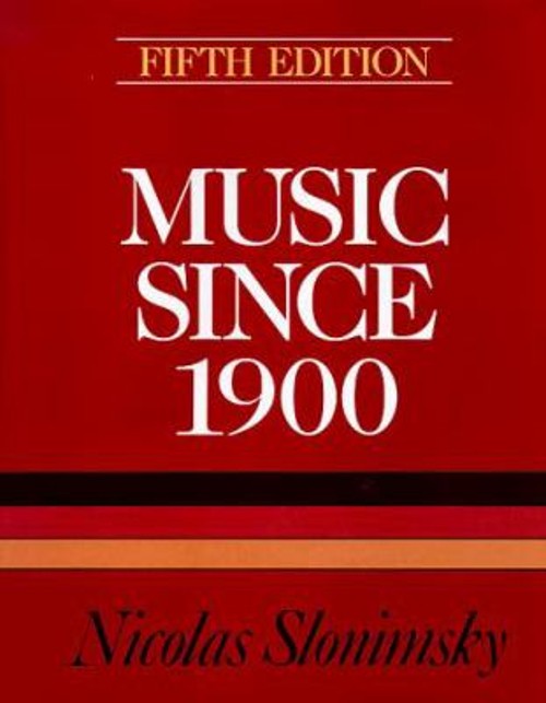 Music since 1900 Hardcover Nicolas Slonimsky