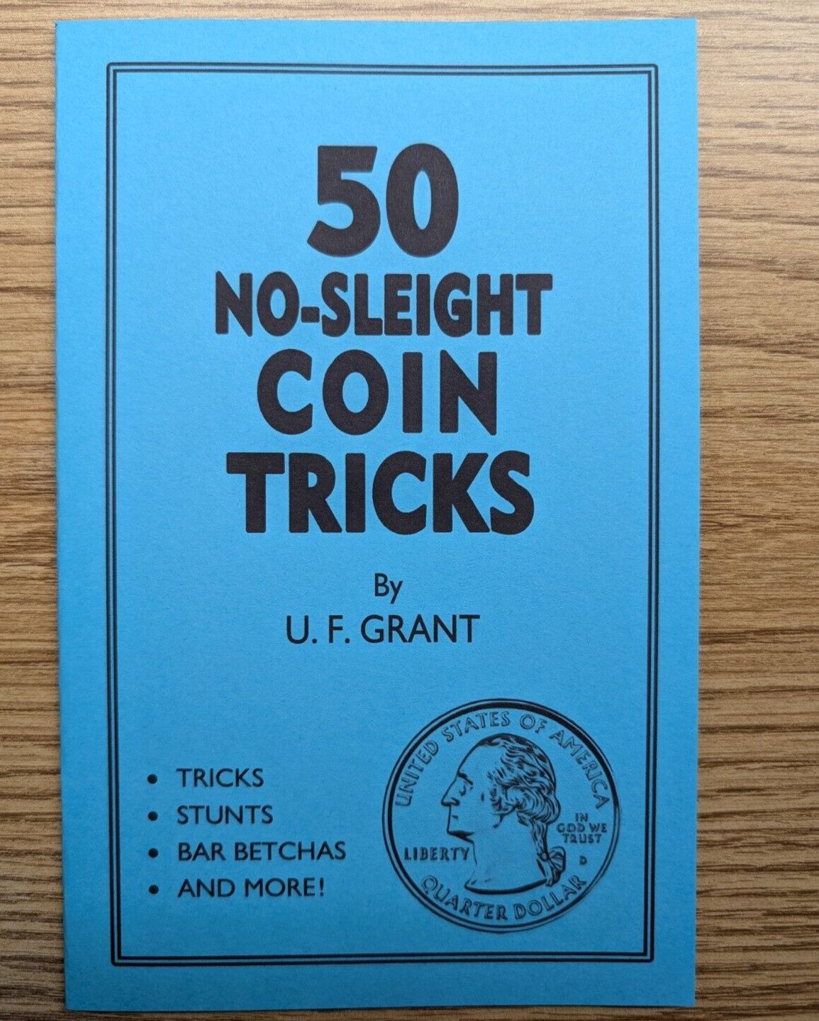 50 No-Sleight Coin Tricks by U. F. Grant