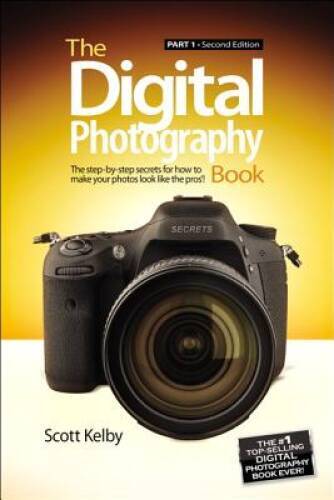 The Digital Photography Book: Part 1 (2nd Edition) - Paperback - VERY GOOD