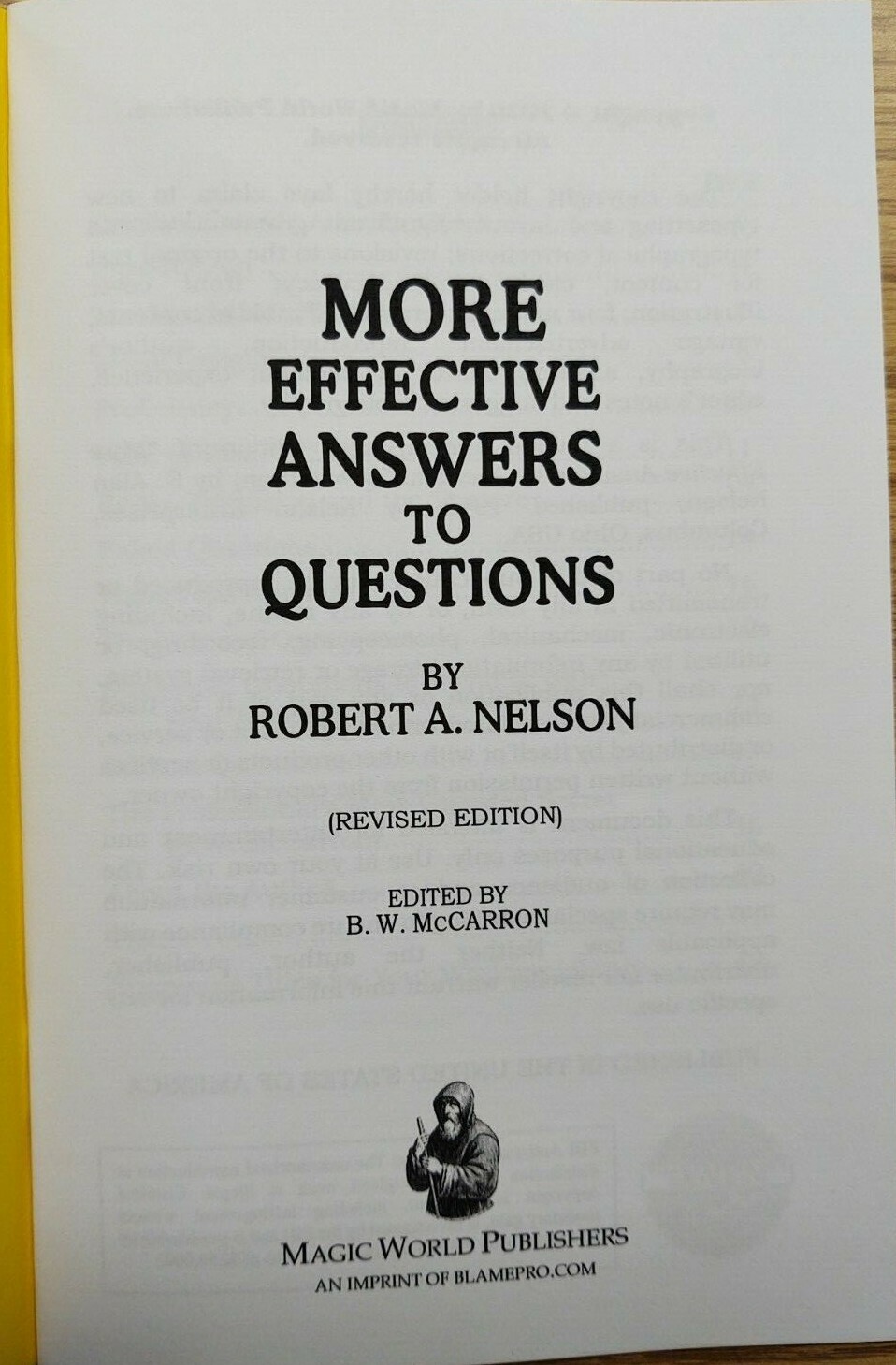 More Effective Answers to Questions by Robert A. Nelson