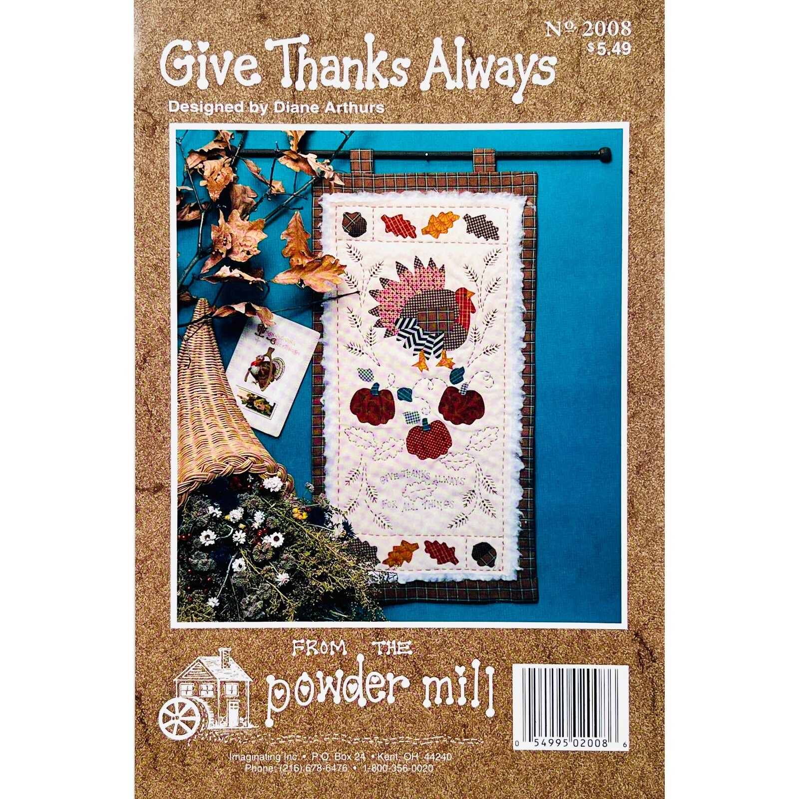 Give Thanks Always Thanksgiving Quilt PATTERN 2008 Diane Arthurs The Powder Mill