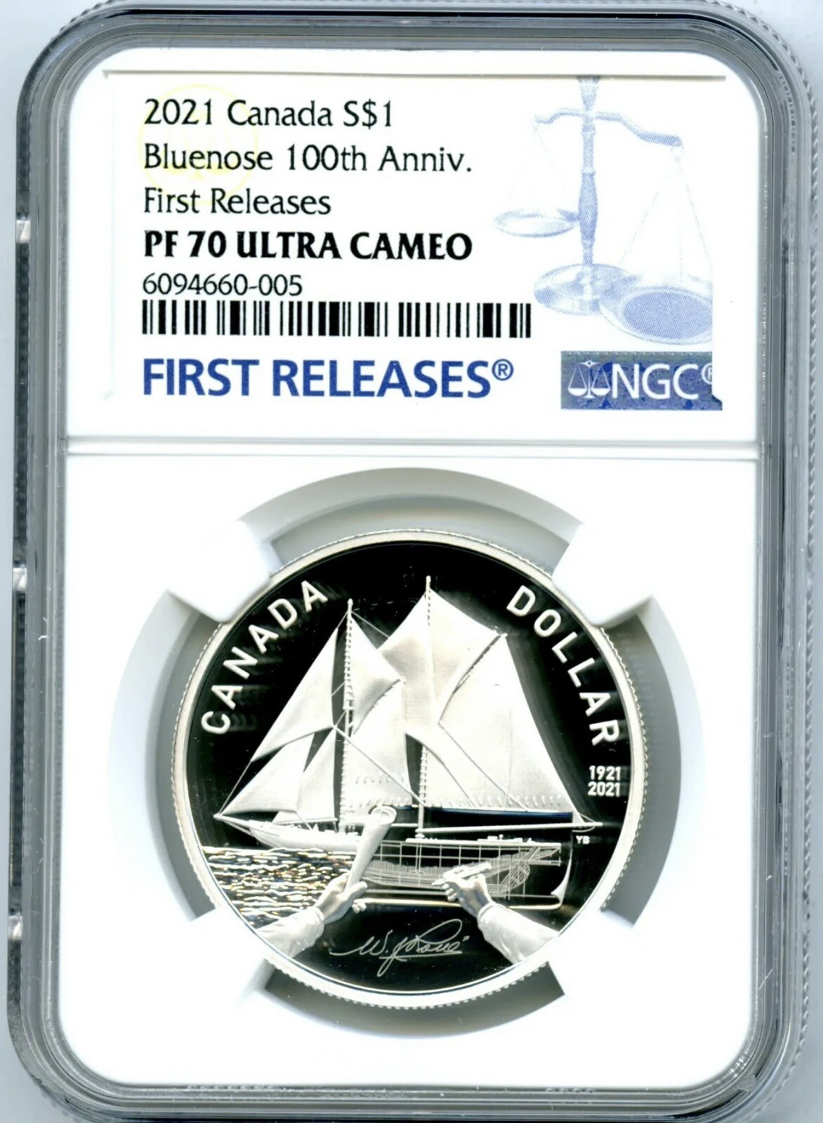 2021 $1 CANADA SILVER PROOF BLUENOSE DOLLAR 100TH NGC PF70 UCAM FIRST RELEASES