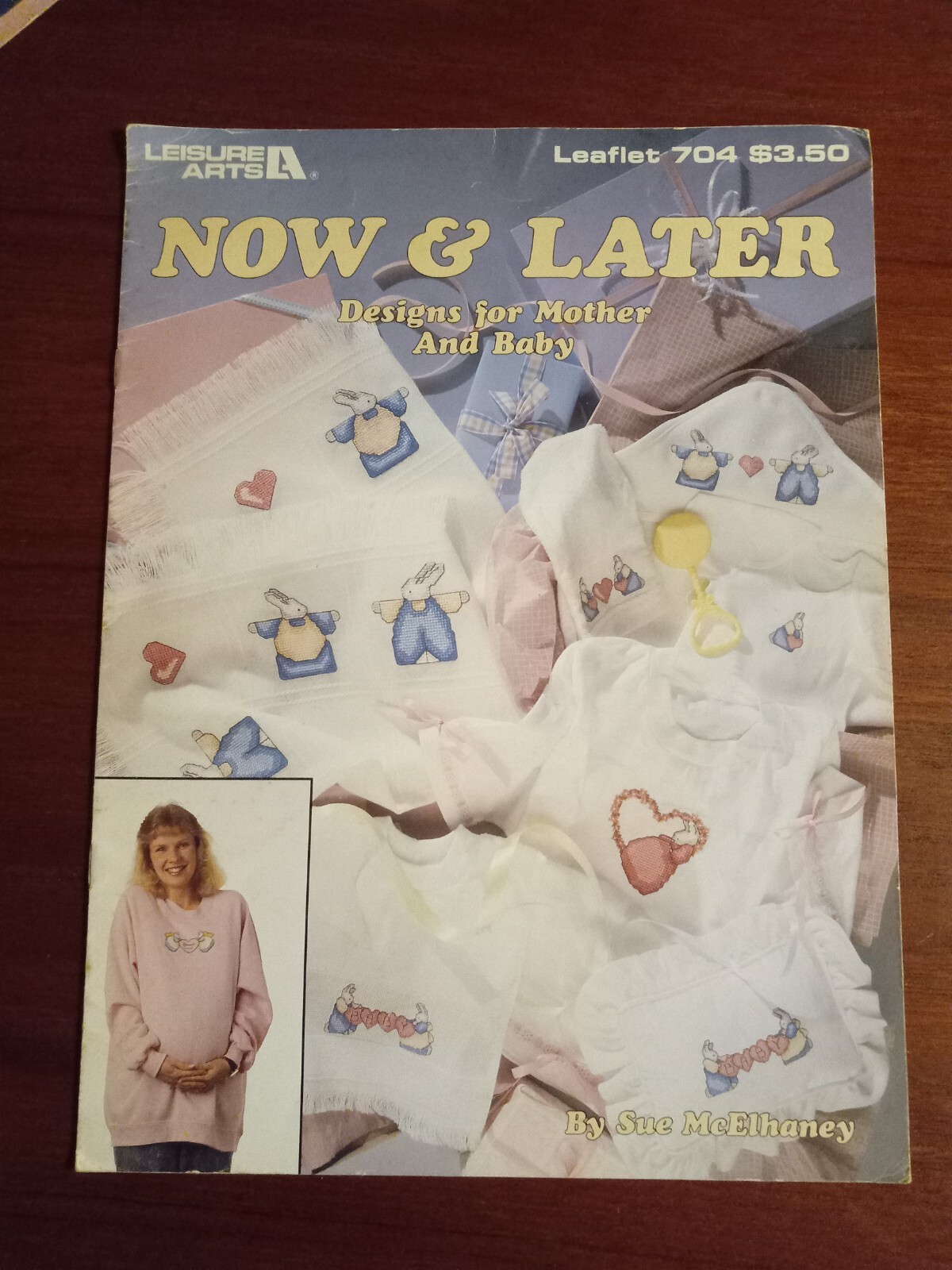 Leisure Arts now & Later Designs For Mother and Baby Cross Stitch Pattern 704