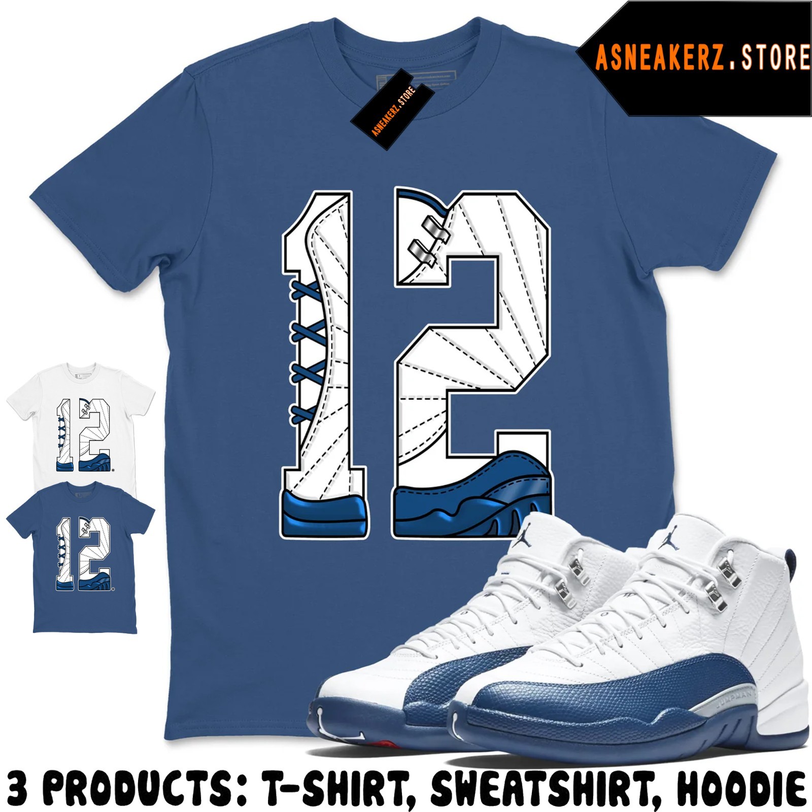 Shirt To Match AJ 12 French Blue 2025 Sneaker Matching Tee Number 12s T-Shirt