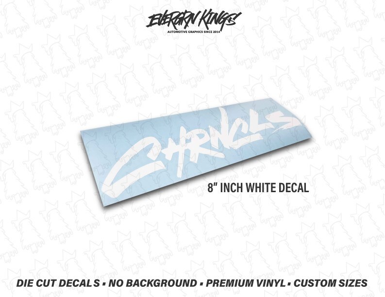 CHRNCLS The Chronicles Tag Decal Sticker 8 inch - JDM Kanjozoku Loop Race Tokyo