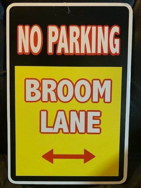 Novelty Sign - No Parking Broom Lane / Witch Parking Only - Dual Novelty Sign