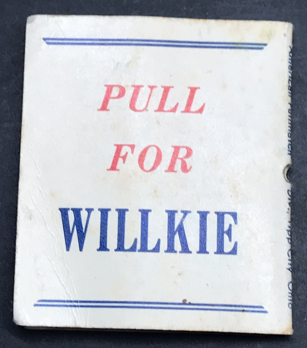 1940 Wendell Willkie Presidential Candidate Pullmatch Matchbook Used 9 Unstruck