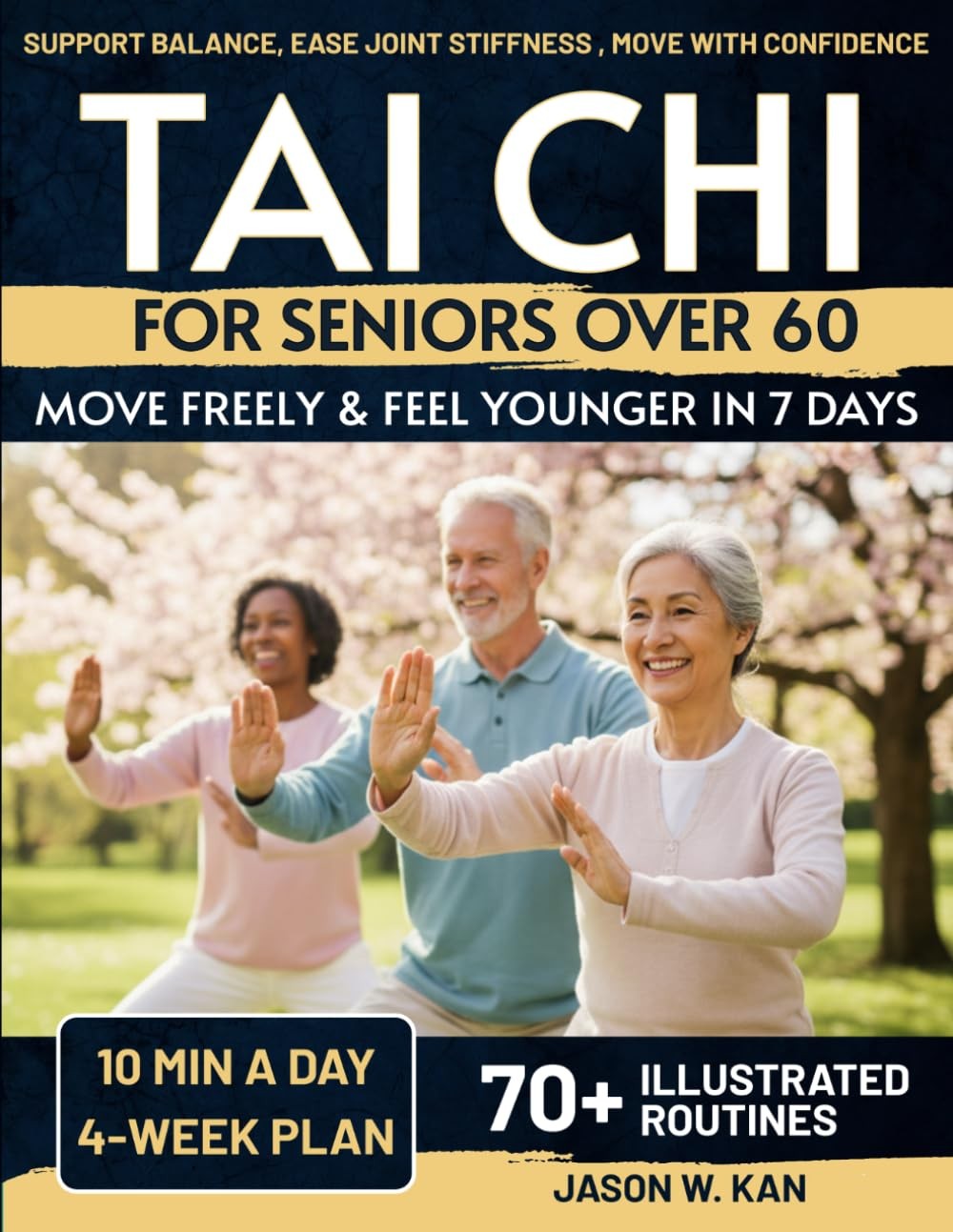 Tai Chi for Seniors: Support Balance, Ease Joint Stiffness & Move with...