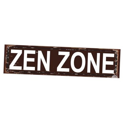 "" Vintage Metal Sign - 16x4 Inch Rustic Wall Art for 16 x 4 Inch The Zen Zone