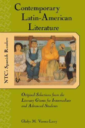 Contemporary Latin American Literature : Original Selections from the Lit - GOOD