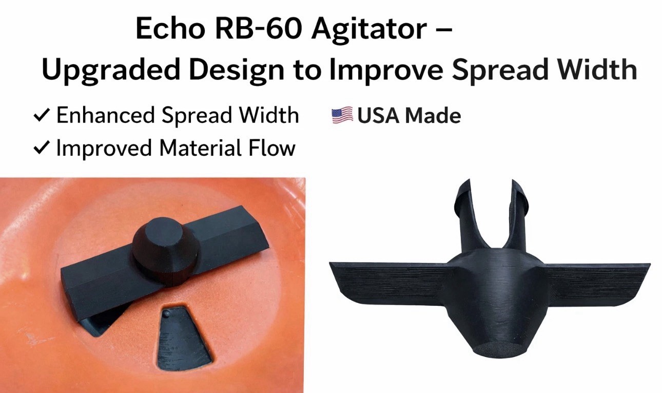 Echo RB-60 Agitator / Upgraded To Improve Spread Width / USA Made