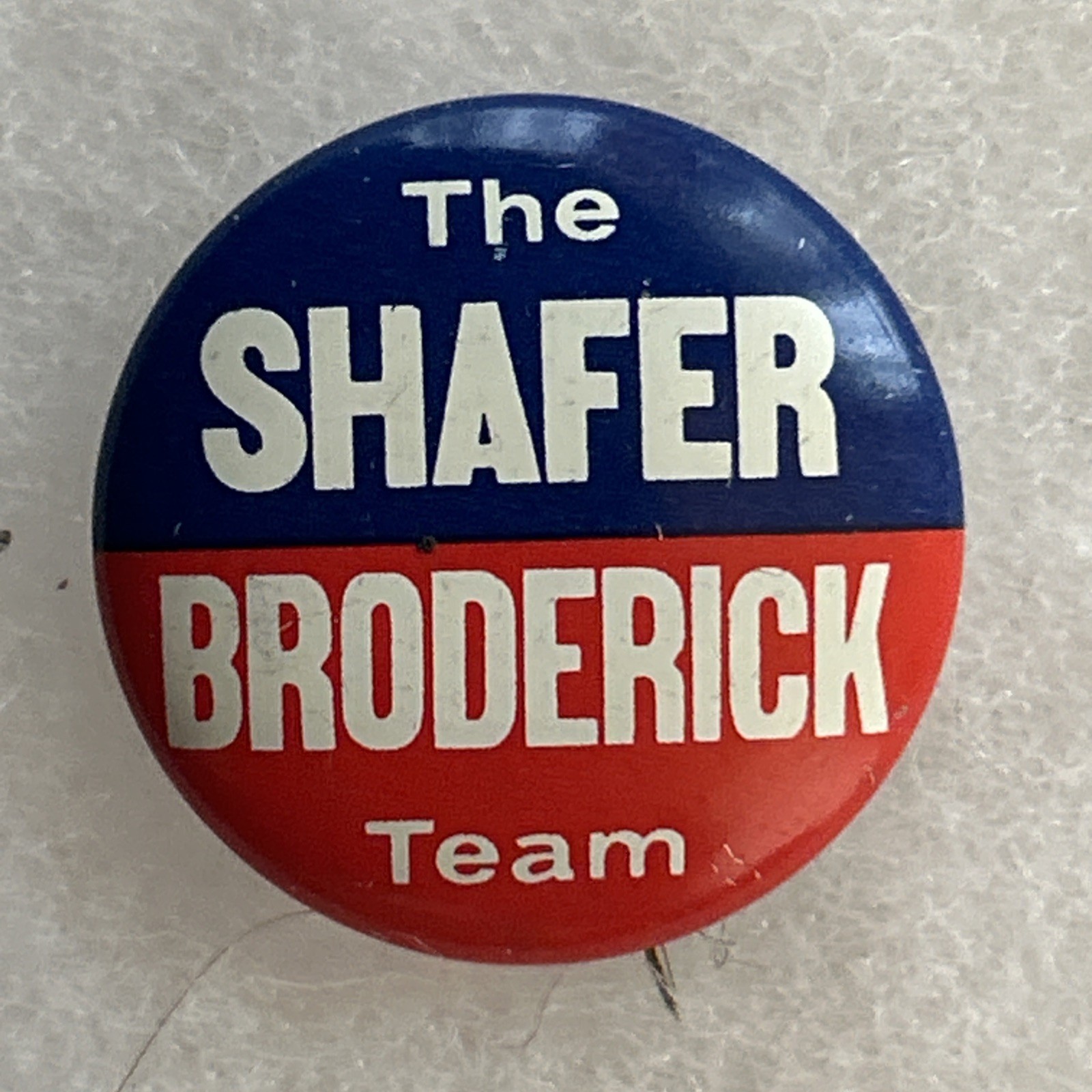 The Shafer Broderick Team Pennsylvania 1” pinback button pin