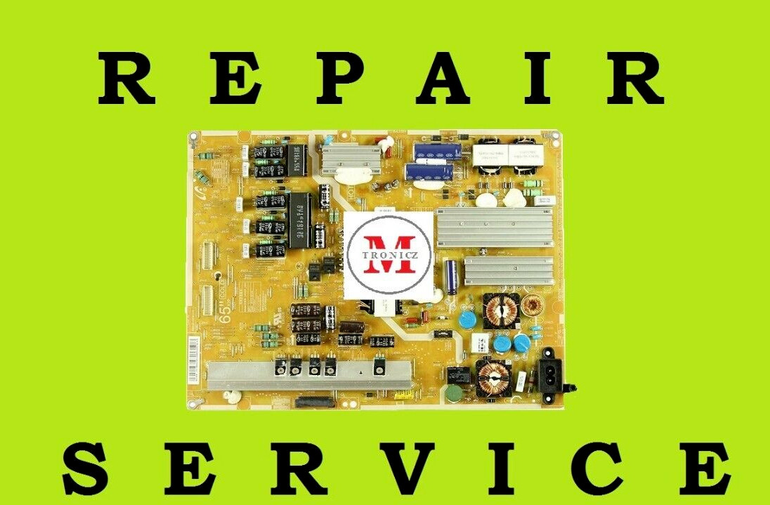 REPAIR SERVICE    SAMSUNG  POWER SUPPLY  BN44-00630A    BN44-00631A