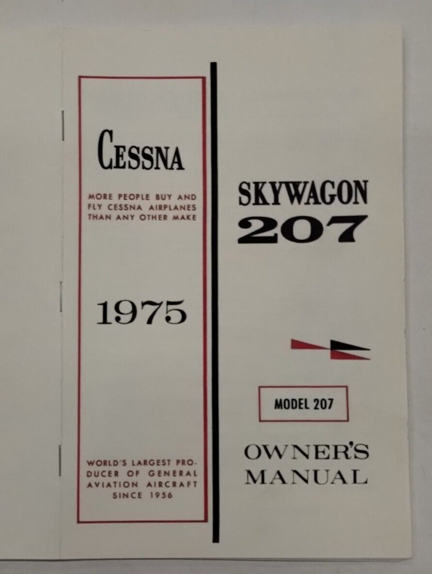 Cessna 1975 Model 207 Skywagon Owner's Manual-Reproduction