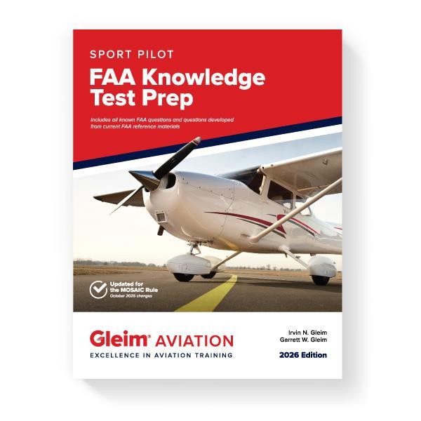 Just in! 2026, of Sport Pilot FAA Knowledge Test Prep by Gleim p/n SPKT-26